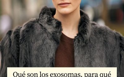 ¿Qué son los exosomas, para qué sirven y cuáles son los beneficios para tu piel?